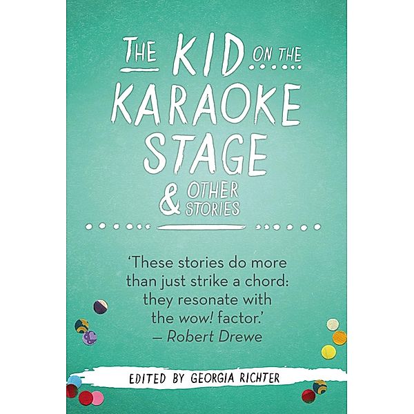 Kid on the Karaoke Stage & Other Stories / Fremantle Press