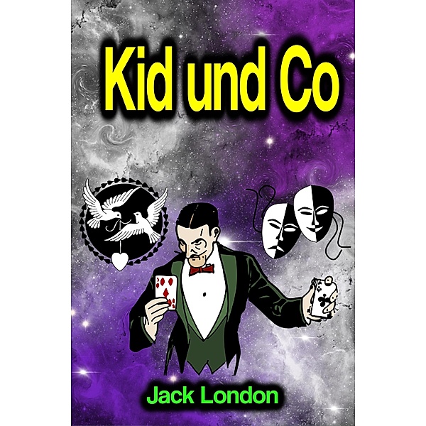 Kid und Co, Jack London