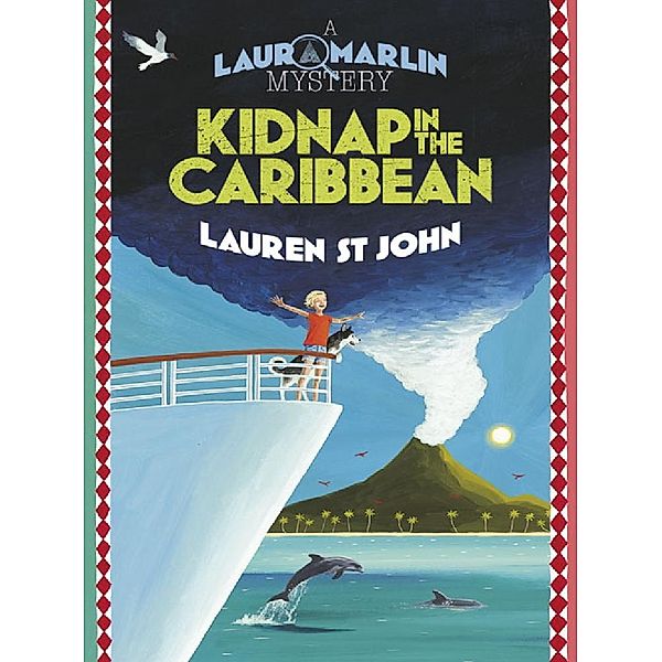 Kidnap in the Caribbean / Laura Marlin Mysteries Bd.2, Lauren St John