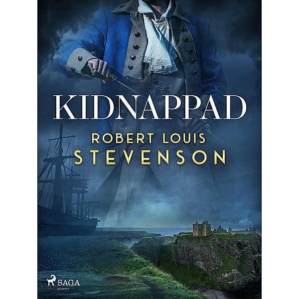 Kidnappad, Robert Louis Stevenson