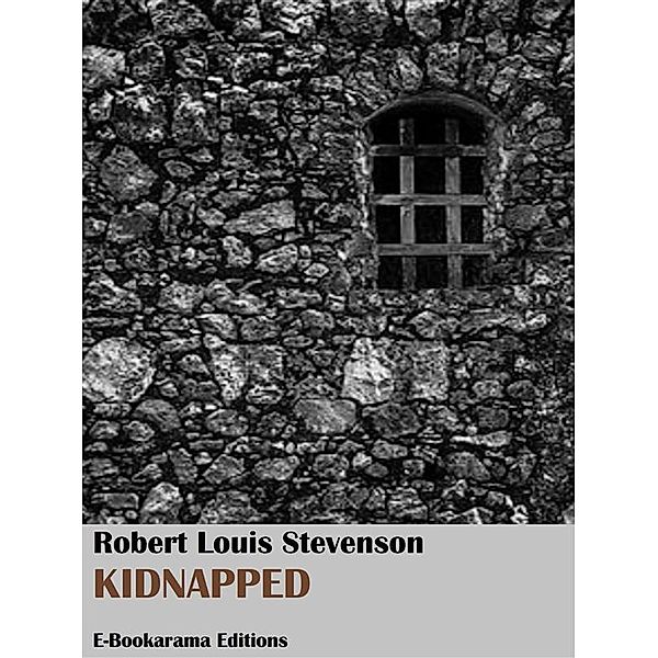 Kidnapped, Robert Louis Stevenson