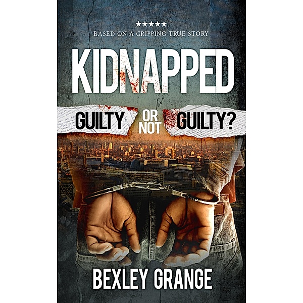 Kidnapped: Guilty or Not Guilty?, Bexley Grange