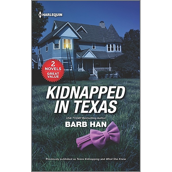 Kidnapped in Texas, Barb Han