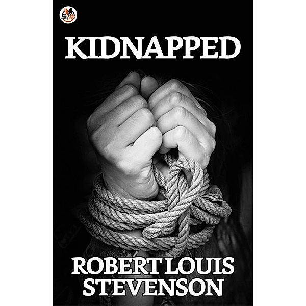 Kidnapped / True Sign Publishing House, Robert Louis Stevenson