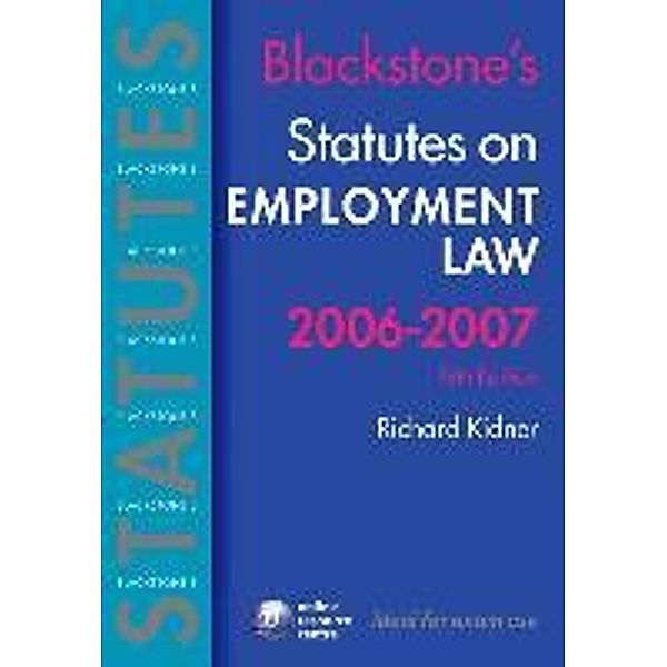 Kidner, R: Blackstone's Statutes on Employment Law, Richard Kidner