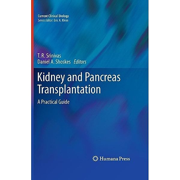 Kidney and Pancreas Transplantation / Current Clinical Urology