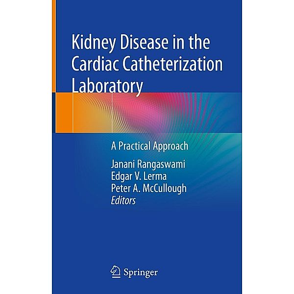 Kidney Disease in the Cardiac Catheterization Laboratory