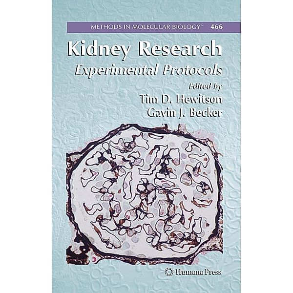 Kidney Research / Methods in Molecular Biology Bd.466