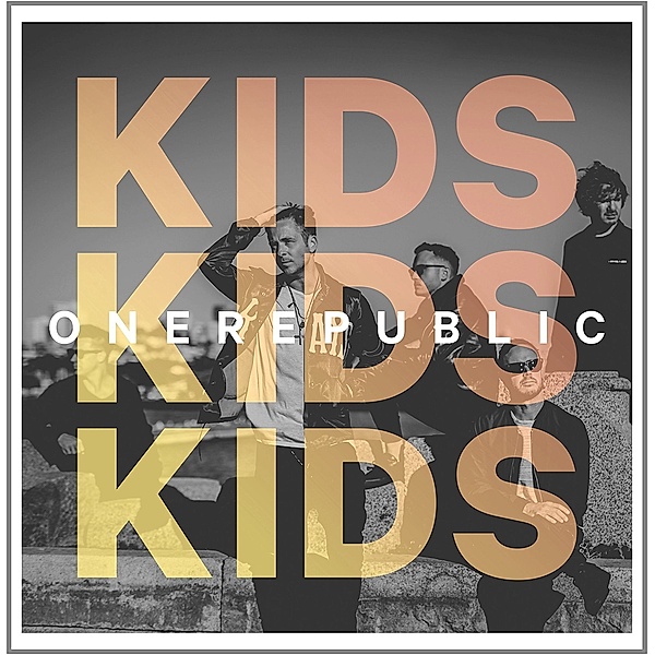 Kids (2-Track Single), Onerepublic