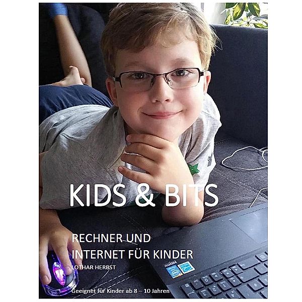 Kids & Bits, Lothar Herbst