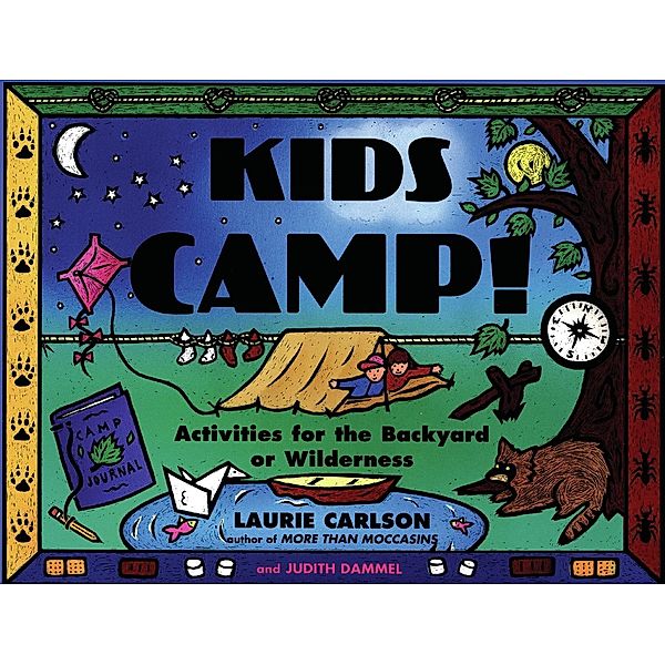 Kids Camp!, Laurie Carlson