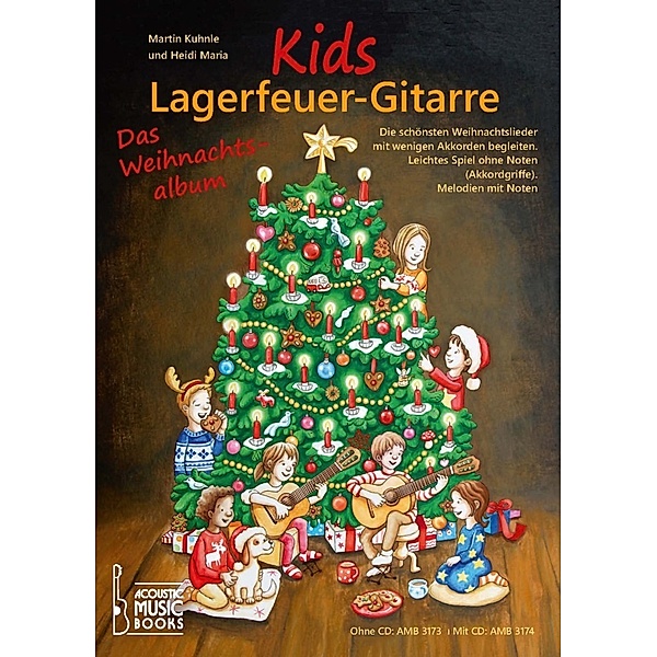 Kids Lagerfeuer-Gitarre. Das Weihnachtsalbum. Mit CD, Martin Kuhnle, Heidi Maria