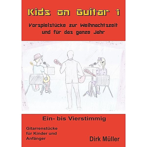 Kids on Guitar, Dirk Müller