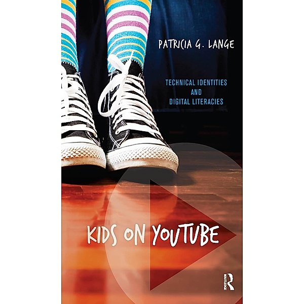 Kids on YouTube, Patricia G Lange