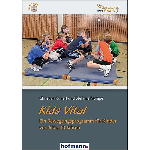 Kids Vital, m. 1 CD-ROM, Christian Kunert, Stefanie Plümpe