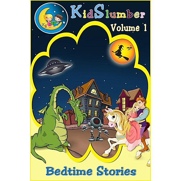 KidSlumber Bedtime Stories Volume 1 / Pat Darcy, Pat Darcy