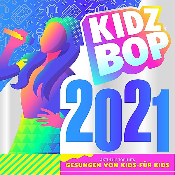 Kidz Bop 2021, KIDZ BOP Kids