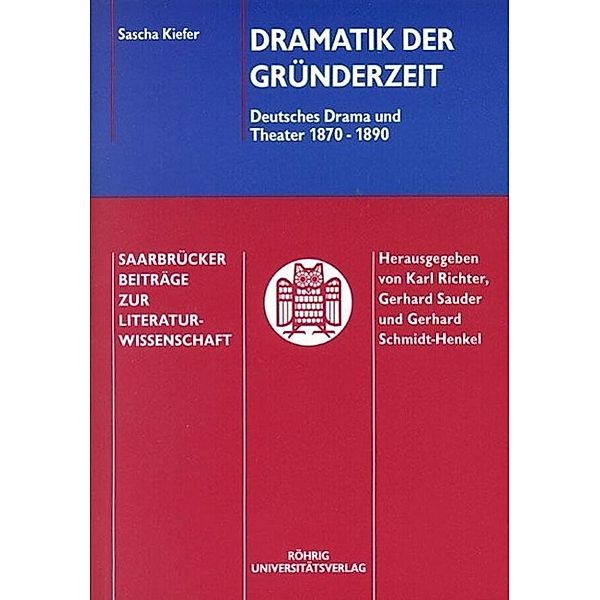 Kiefer, S: Dramatik der Gründerzeit, Sascha Kiefer