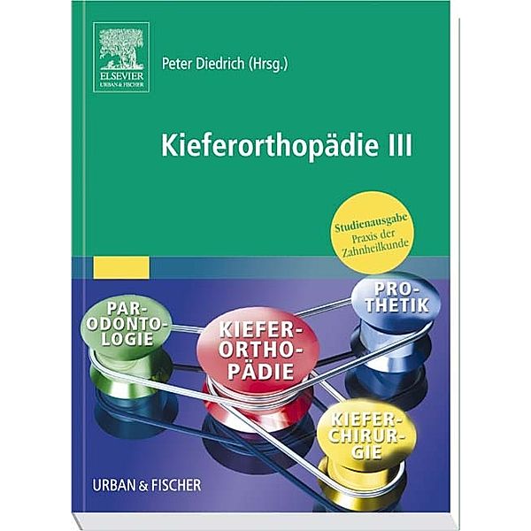 Kieferorthopädie, Studienausgabe.Tl.3