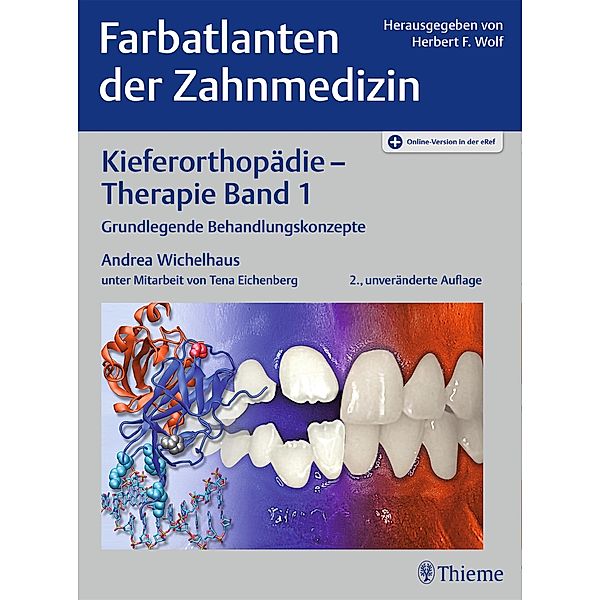 Kieferorthopädie - Therapie Band 1