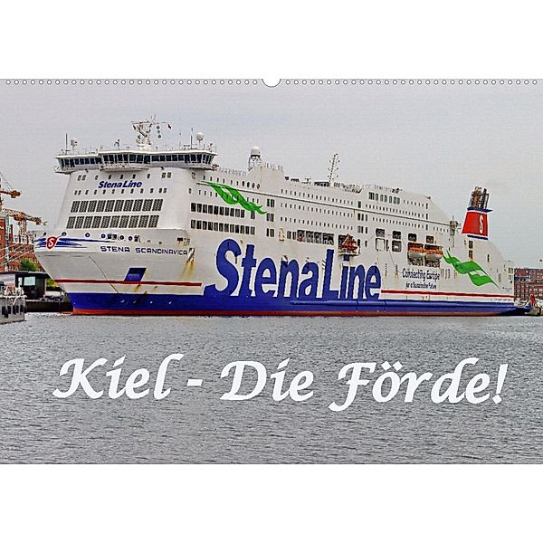 Kiel - Die Förde! (Wandkalender 2023 DIN A2 quer), Rolf Braun