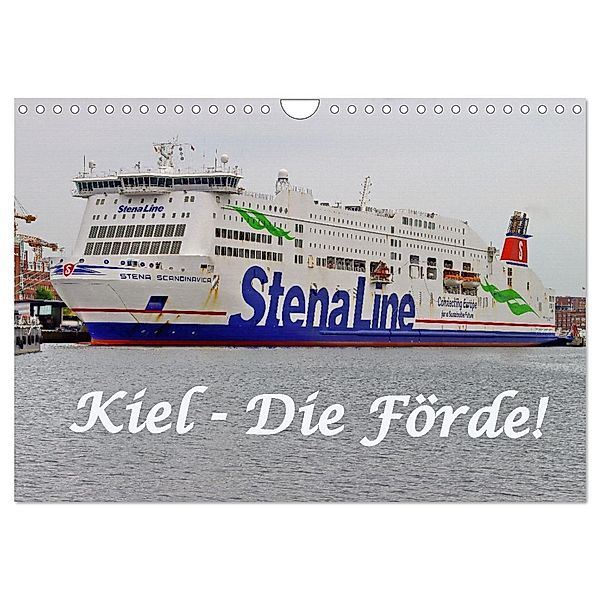 Kiel - Die Förde! (Wandkalender 2024 DIN A4 quer), CALVENDO Monatskalender, Rolf Braun