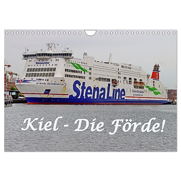 Kiel - Die Förde! (Wandkalender 2025 DIN A4 quer), CALVENDO Monatskalender, Calvendo, Rolf Braun