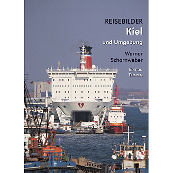 Kiel und Umgebung, Werner Scharnweber