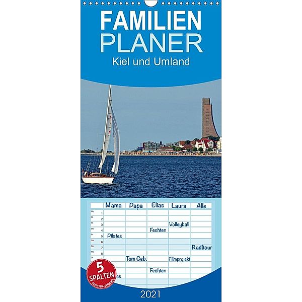 Kiel und Umland - Familienplaner hoch (Wandkalender 2021 , 21 cm x 45 cm, hoch), Rainer Kulartz