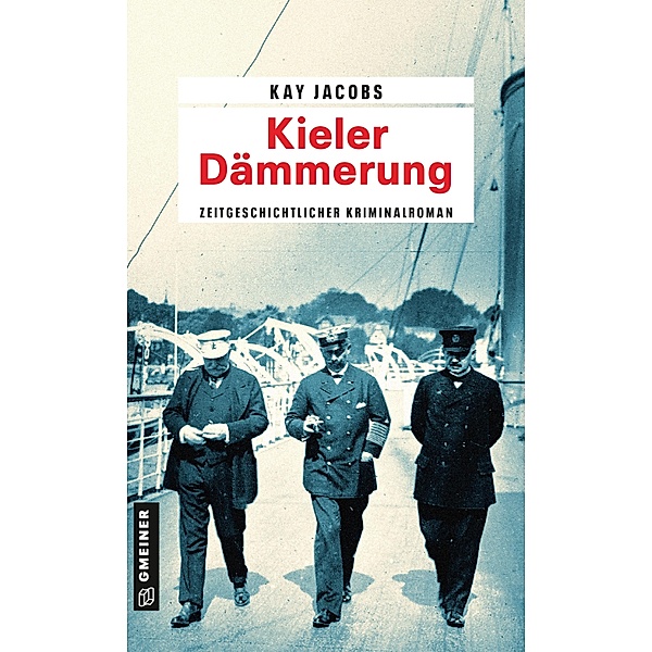 Kieler Dämmerung / Kriminalobersekretär Josef Rosenbaum Bd.2, Kay Jacobs