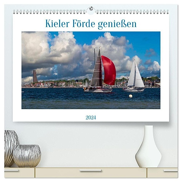 Kieler Förde geniessen (hochwertiger Premium Wandkalender 2024 DIN A2 quer), Kunstdruck in Hochglanz, Christiane Kulisch