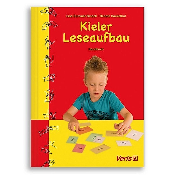 Kieler Leseaufbau / Handbuch, Lisa Dummer-Smoch, Renate Hackethal