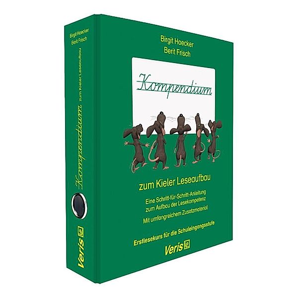 Kieler Leseaufbau: Kompendium zum Kieler Leseaufbau, Birgit Haecker, Berit Frisch