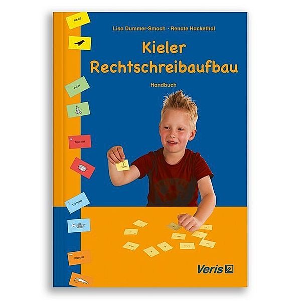 Kieler Rechtschreibaufbau / Handbuch, Lisa Dummer-Smoch, Renate Hackethal