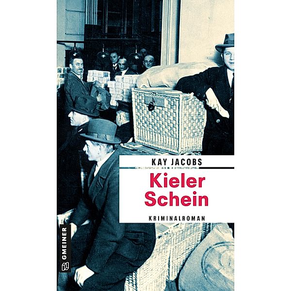 Kieler Schein / Kriminalobersekretär Josef Rosenbaum Bd.6, Kay Jacobs