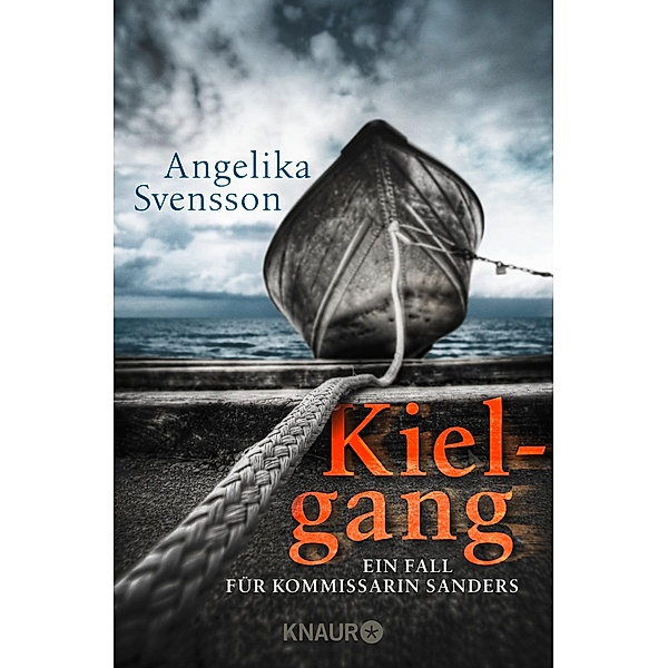 Kielgang / Kommissarin Sanders Bd.2, Angelika Svensson