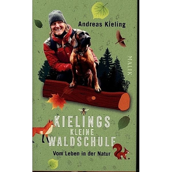 Kielings kleine Waldschule, Andreas Kieling