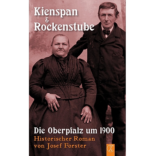 Kienspan & Rockenstube, Josef Forster