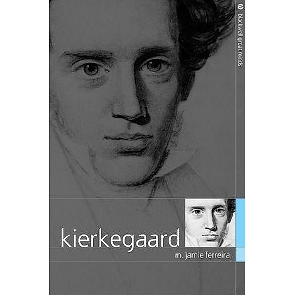 Kierkegaard, M. Jamie Ferreira