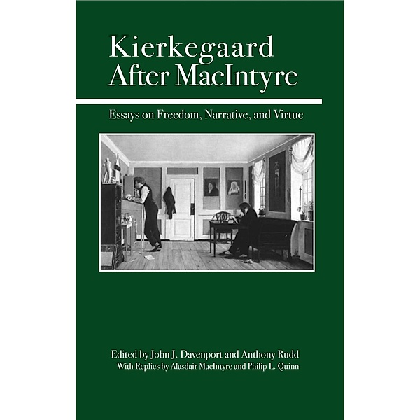 Kierkegaard After MacIntyre