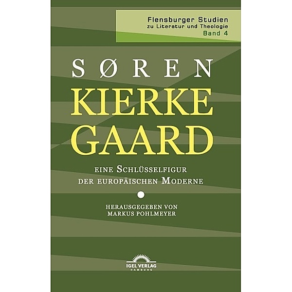 Kierkegaard - eine Schlüsselfigur der europäischen Moderne