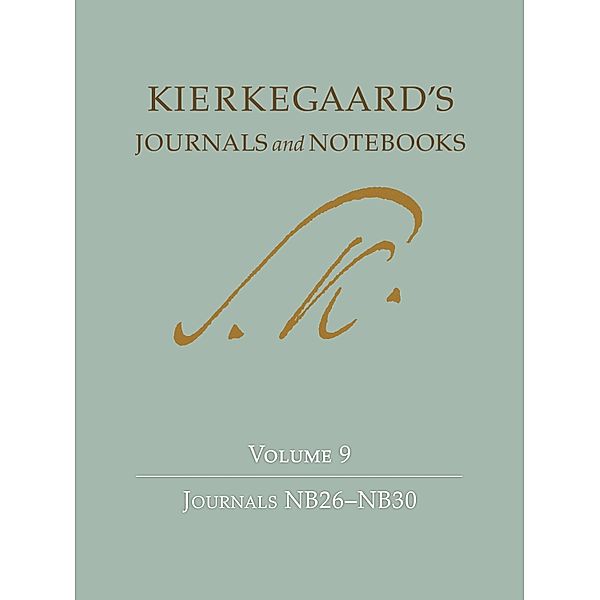 Kierkegaard's Journals and Notebooks, Volume 9 / Kierkegaard's Journals and Notebooks Bd.12, Søren Kierkegaard