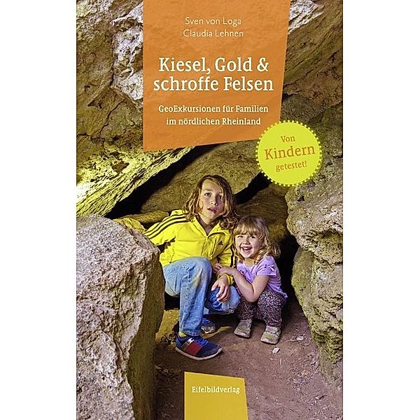 Kiesel, Gold und schroffe Felsen, Sven von Loga, Claudia Lehnen