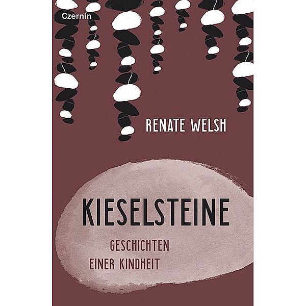 Kieselsteine, Renate Welsh