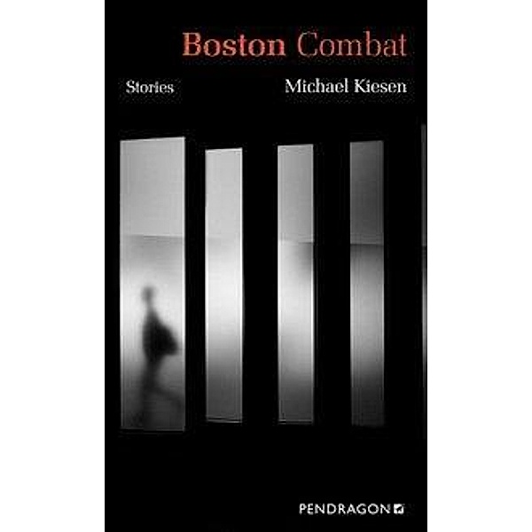 Kiesen, M: Boston Combat, Michael Kiesen