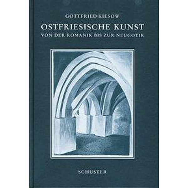 Kiesow, G: Ostfriesische Kunst, Gottfried Kiesow