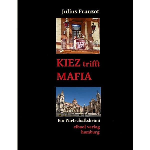 KIEZ trifft MAFIA, Julius Franzot