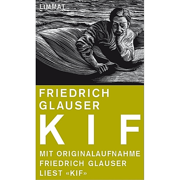 Kif, Friedrich Glauser