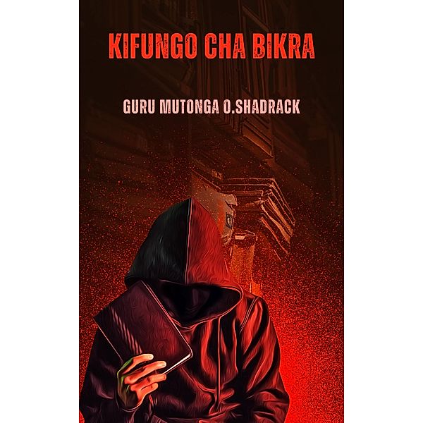 Kifungo Cha Bikra, Guru Mutonga O. Shadrack