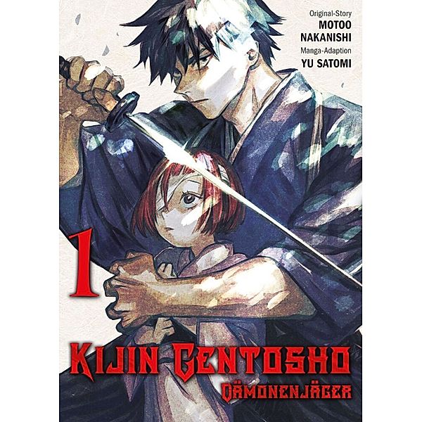 Kijin Gentosho: Dämonenjäger Bd.1, Motoo Nakanishi, Yu Satomi